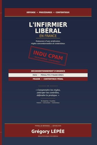 Couverture du livre L’infirmier libéral en France, de Grégory Lépée